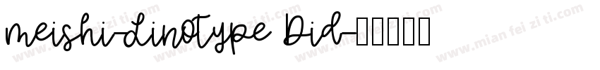 meishi-Linotype Did字体转换